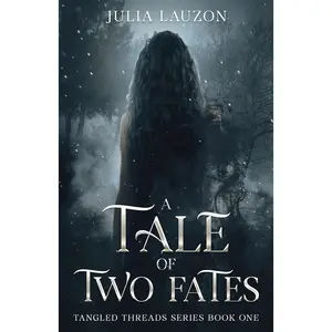 A Tale of Two Fates: A Forbidden Love Romantasy (Tangled Threads Series) Paperback – November 7, 2025
