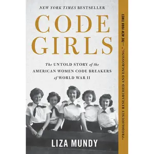 Code Girls by Liza Mundy [Paperback Book]