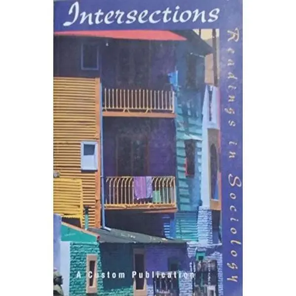 USED Book - Intersections Readings in Sociology (Paperback) - english