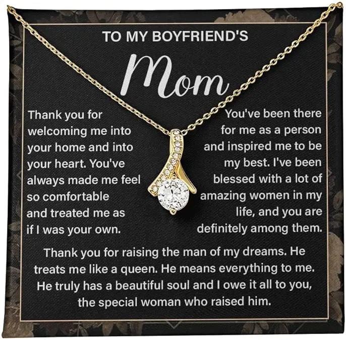 To My Boyfriend’s Mom Thank You for Welcoming Me Into Your Home and Into Your Heart, Best Gift Ideas for Mother’s Day, Valentine’s Day, Anniversary From Girlfriend