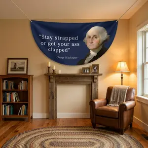 Stay Strapped or get your ass clapped semi-circular banner, funny banners, funny flags