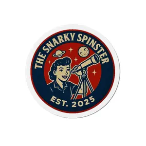Astronomer Snarky Spinster Die-Cut Magnets, Funny Refrigerator Magnets, Unique Gifts for Friends, Space Lover Decor, Quirky Kitchen Accessories