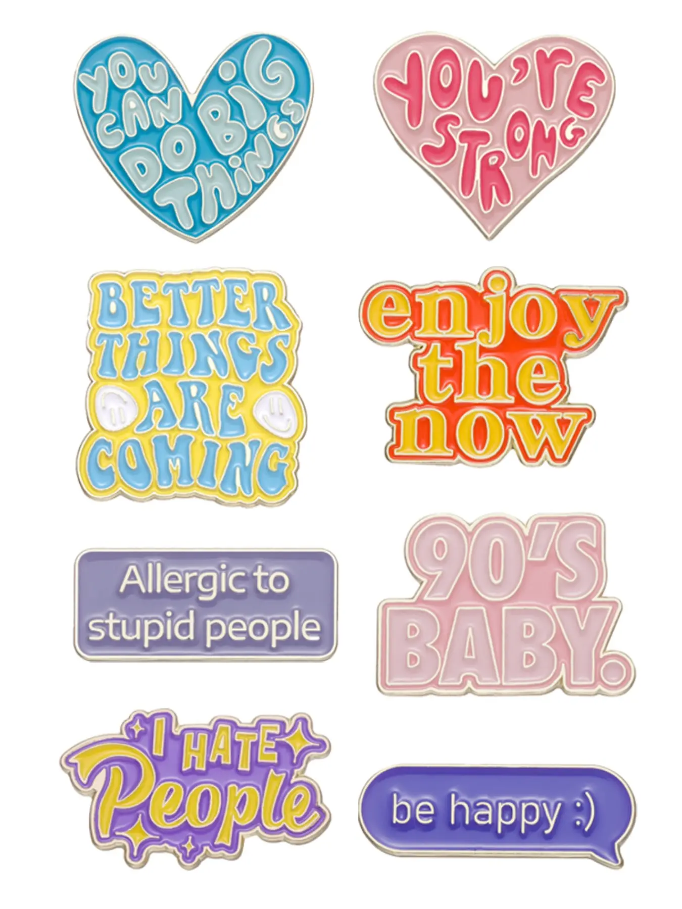 8 Piece Set Inspirational Quote Enamel Pins You Are Strong Better Things Are Coming Enjoy The Now Be Happy Alloy Brooches Lapel Backpack Badge Fashion Jewelry Accessories Gifts for Friends