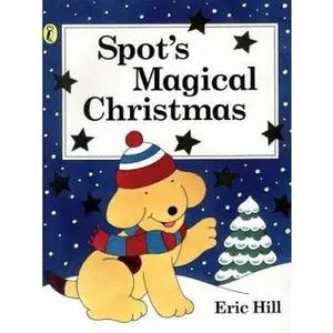 USED Book - Spot's Magical Christmas Storybook by Eric Hill (Paperback) - english