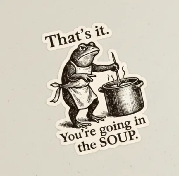 Frog Soup Meme Sticker, Retro Engraving-Style Vinyl Decal, Cute Funny Sticker for Laptops & Journals