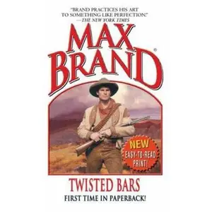 USED-Twisted Bars by Max Brand (Paperback)