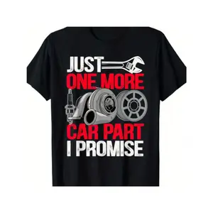 180g[100%cotton]1pc Men's Mechanic Humor T-Shirt - Casual Crew Neck Tee with "Just One More Car Part I Promise" Print, Regular Fit for All Seasons, Family & Workshop Wear, Black with Red & White Graphics