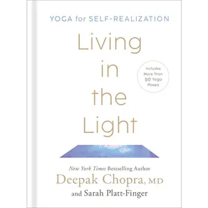 USED-Living in the Light: Yoga for Self-Realization by Chopra, Deepak (Hardcover)