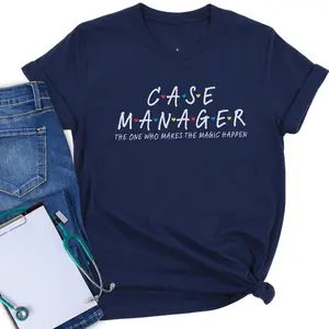 Case Manager shirt, Coworker Friends T-shirt, Nurse Case Manager tee shirt, Case Management crewneck, Gift for Social Worker appreciation B