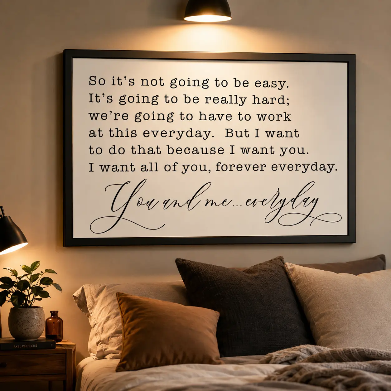"So It's Not Going To Be Easy" Minimalist Poster - Home Decor Wall Art Print for Bedroom, Family Room, Gift For Her