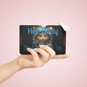 HER BODY SHUT THE FU@K UP Mini Clutch Bag Purse: Women's Rights Gender Bias Equality Equal Rights Amendment, Feminist Gift, Law & History Accessory, Novelty Purse for Women, Statement Makeup Pouch