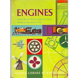 USED-Engines: Man's use of power, from the water wheel to the atomic pile (The Golden library of knowledge) by L. Sprague De Camp (Hardcover)