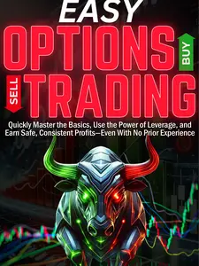 Trent Bishop Easy Options Trading Guide - Quick Start to Stock Options Trading with Calls Puts Strike Prices & Risk Management Tools for Beginners