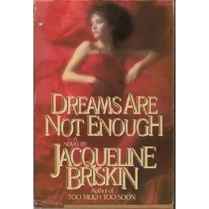 USED-Dreams Ae Not Enough by Briskin (Hardcover)