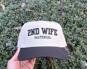 2nd Wife Material Embroidered Hat, 3D puffy embroidered hat, 5 panel snapback hat