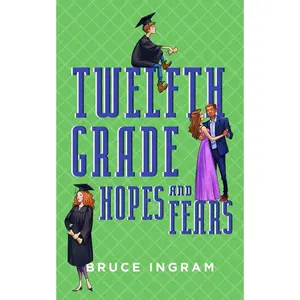 Twelfth Grade Hopes and Fears