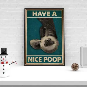 Funny Sloth Poster, Have A Nice Poop Print, Sloth Funny Bathroom Decor. Wall Art, Room Decor, Unframed Poster