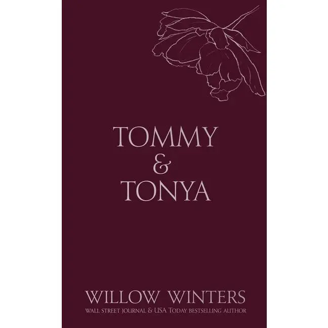 Tommy & Tonya: Cuffed Kiss by Willow Winters (Paperback)