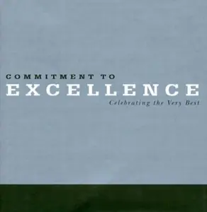 USED-Commitment to Excellence by Dan Zadra (Hardcover)