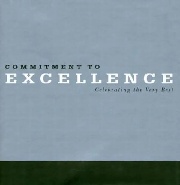 USED-Commitment to Excellence by Dan Zadra (Hardcover)