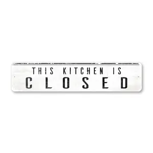 This Kitchen Is Closed Sign