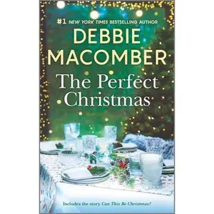 USED Book - The Perfect Christmas: A Holiday Romance Novel by Macomber, Debbie (Mass Market Paperback) - english