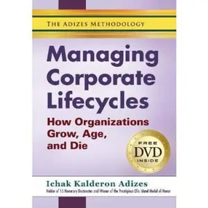 USED-Managing Corporate Lifecycles - Volume 1 by Adizes, Ichak Kalderon (Paperback)
