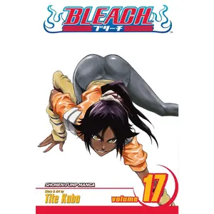 USED-Bleach, Vol. 17: Rosa Rubicundior, Lilio Candidior by Kubo, Tite (Paperback)