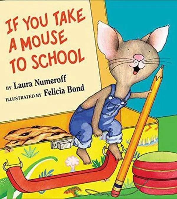 USED Book - If You Take a Mouse to School (If You Give. . .) by Laura Joffe Numeroff (Paperback) - english