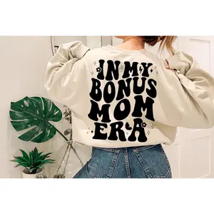In My Bonus Mom Era Sweatshirt, In My Stepmom Era, Gift for a New Stepmom, Bonus Mama Shirt, Stepmom Mothers Day, Stepmother Shirt