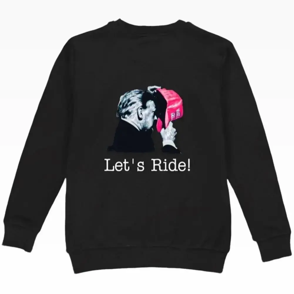 Let's Ride President Trump 2025 Sweater for Men & Women
