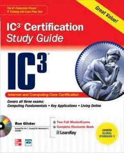 USED-IC3 Internet Core and Computing Certification Study Guide [With CDROM] by Gilster, Ron (Paperback)