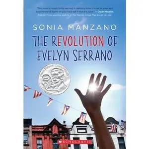 The Revolution of Evelyn Serrano -- Sonia Manzano, Paperback