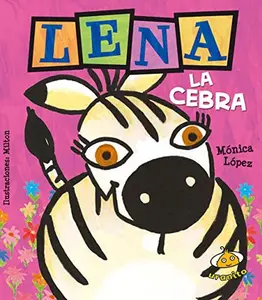 USED-LENA LA CEBRA by LOPEZ MONICA (Hardcover)