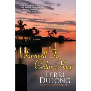 USED-Farewell to Cedar Key by Dulong, Terri (Paperback)