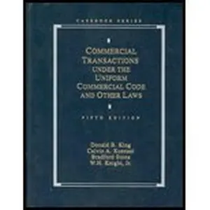 USED-Commercial Transactions Under the Uniform Commercial Code (Analysis and Skills Series) by Donald Barnett King (Hardcover)