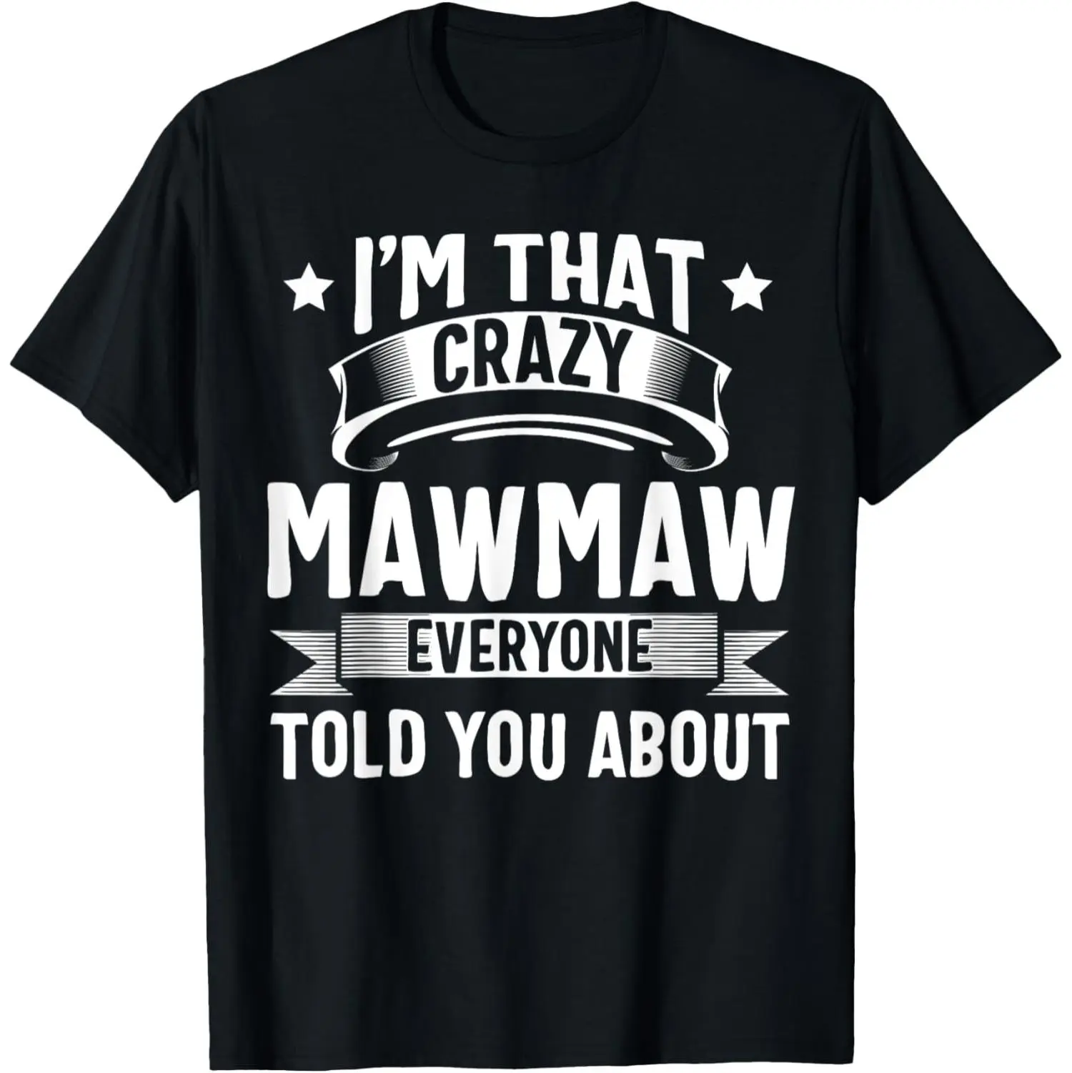 Women's Graphic Print Sports Top, Funny 'Crazy Mawmaw' Round Neck Short Sleeve, 100% Breathable Soft Cotton, Machine Washable, Gift for Grandma, All Sizes