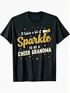 Cheer Grandma T-Shirt - "It Takes a Lot of Sparkle to Be a Cheer Grandma" Slogan with Stars & Sparkles Design, Black Casual Short Sleeve Round Neck Top for Grandmothers, All-Season Comfort Fit Cheerleader Apparel, Medium Stretch Fabric