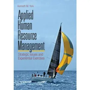 USED-Applied Human Resource Management: Strategic Issues and Experiential Exercises by York, Kenneth M. (Hardcover)