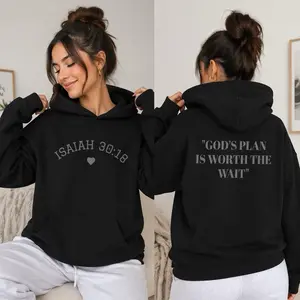 Isaiah 30:18 Scripture Hoodie "God's Plan Is Worth the Wait" Religious Pullover with Kangaroo Pouch & Double-Lined Hood for Comfort