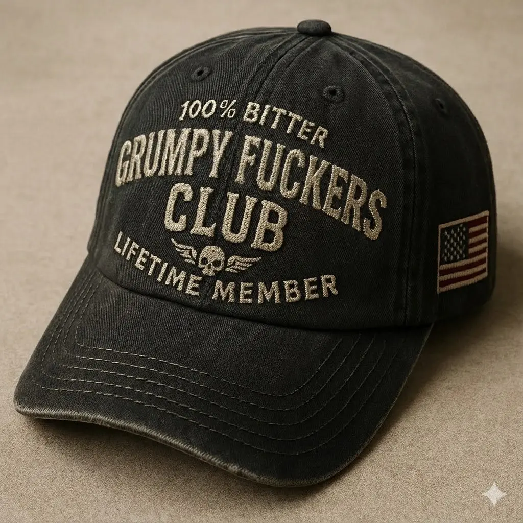 100% Bitter Grumpy F*ckers Club Cap – Lifetime Member Vintage Hat 2025, Generation X Cap, Gen X Cap Gift For Dad, Gift For Mom