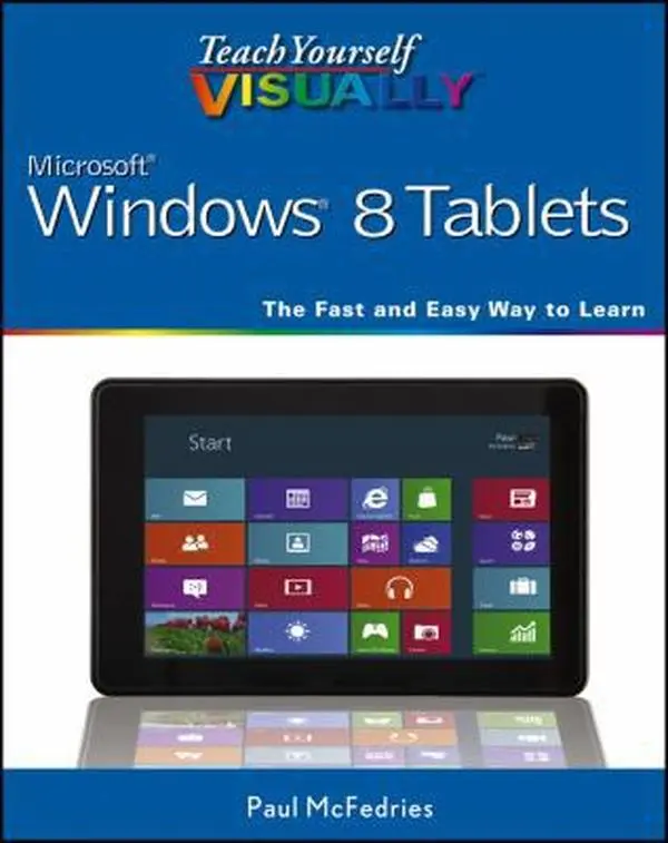 USED-Teach Yourself VISUALLY Windows 8 Tablets by Paul McFedries (Paperback)