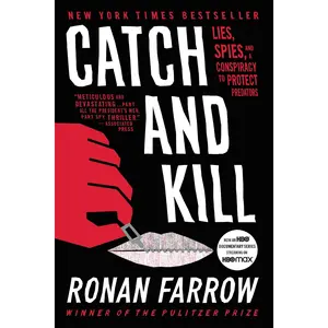 Catch and Kill by Ronan Farrow [Paperback Book]