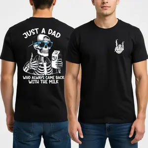 Just A Dad Who Always Came Back with The Milk 2 Sided Shirt  Men's Graphic Tees Best Dad Ever Funny Dad Cotton Short Sleves Tshirt Casual Regular Fit Crewneck Top Trendy Father’s Day Shirt