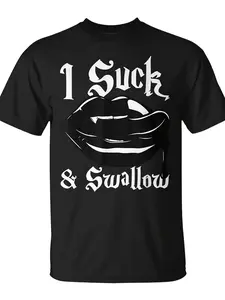 I Suck And Swallow Sexy Vampire Fangs Halloween Costume T-Shirt |   Unisex, Daily Wear, Funny Christmas Novelty, Summer Trendy Streetwear, Top Quality Comfortable Casual, Printed T-Shirt, Pure 220G, Crew Neck, Regular Fit