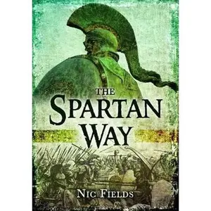 USED-The Spartan Way by Fields, Nic (Hardcover)
