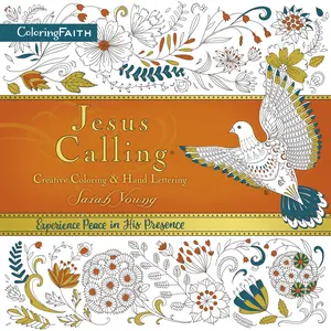 Jesus Calling Adult Coloring Book:  Creative Coloring and   Hand Lettering (Jesus Calling®) by Sarah Young [Paperback Book]