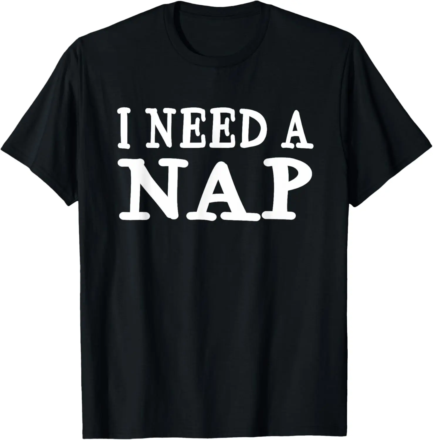 Cotton(pure) I Need A Nap Funny Sayings Napping T-shirt For Men Women T-Shirt