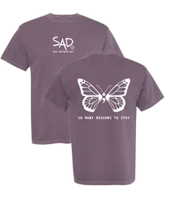 SAD Stay Another Day So Many Reasons To Stay Semicolon Butterfly Design Premium Unisex Summer T-Shirt