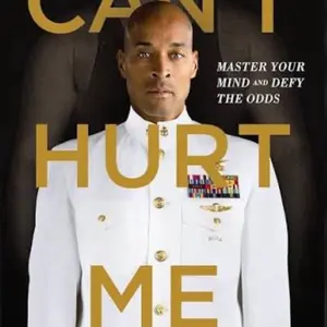 Can’t Hurt Me by David Goggins – Bestselling Self-Discipline & Motivation Book | Mental Toughness Guide